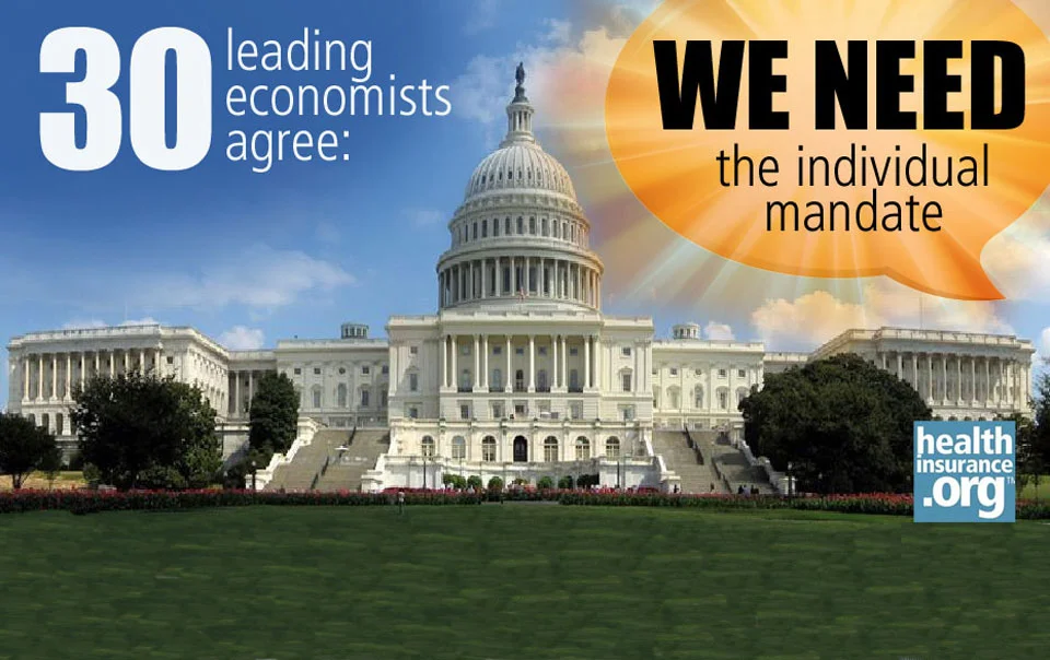 30 leading economists agree that we need the individual mandate