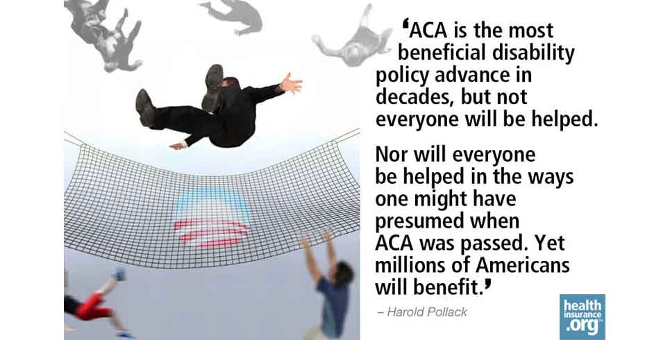 Disability safety net ACA