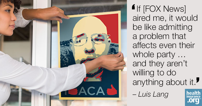 Luis Lang Obamacare poster child.