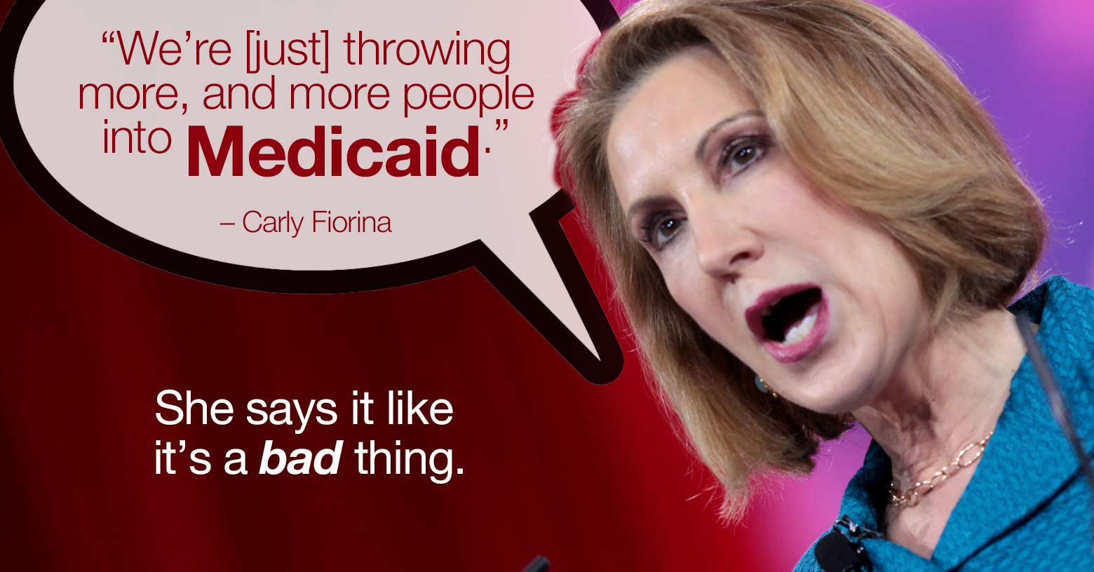 Carly Fiorina on Medicaid.