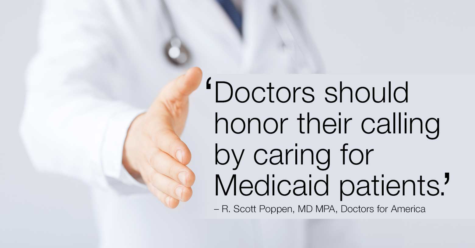 Medicaid patients deserve care.