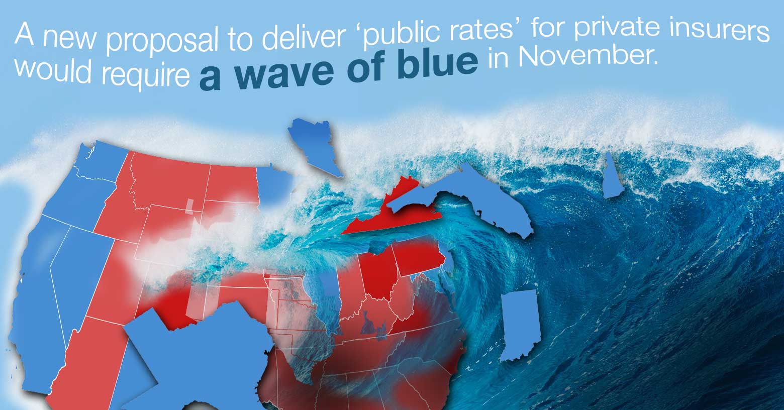A blue wave needed in 2016 elections to advance Obamacare.