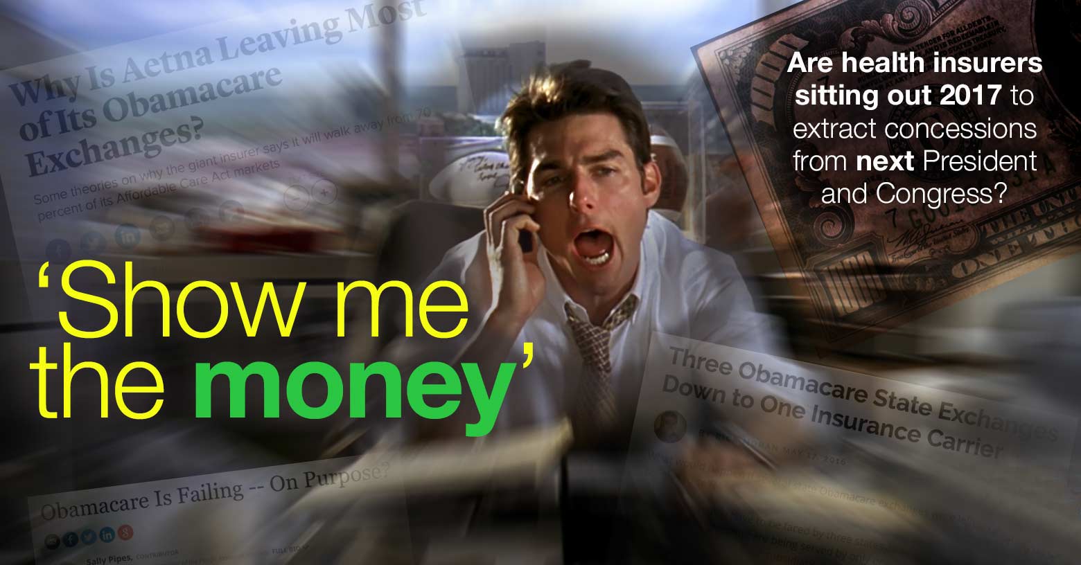 Jerry Maguire and health insurance greed.
