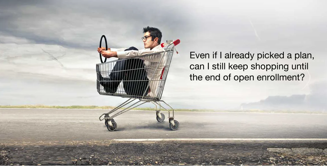 change mind during open enrollment
